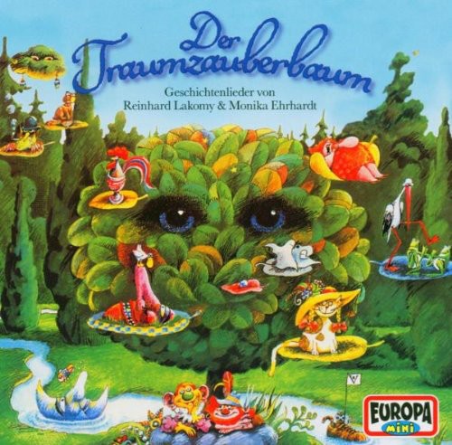 Lakomy, Reinhard: Der Traumzauberbaum