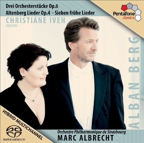 Berg / Strauss, J. / Iven / Albrecht: 3 Orchester Stucke / Altenberg Lieder - SUPER-AUDIO CD