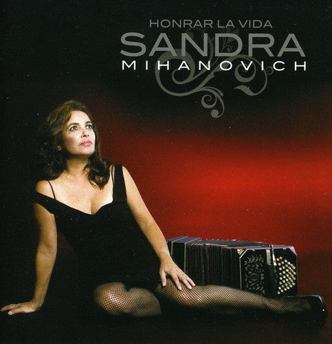 Mihanovich, Sandra: Honrar la Vida