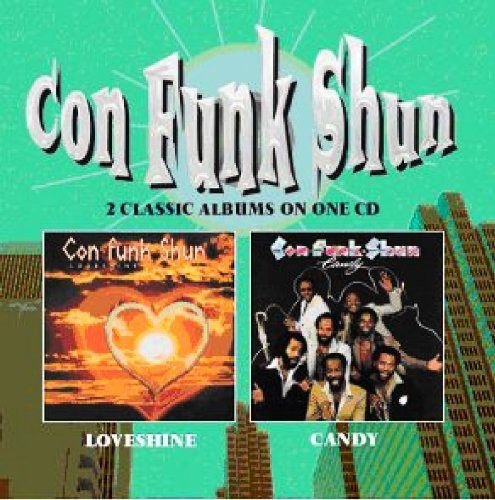 Con Funk Shun: Loveshine / Candy