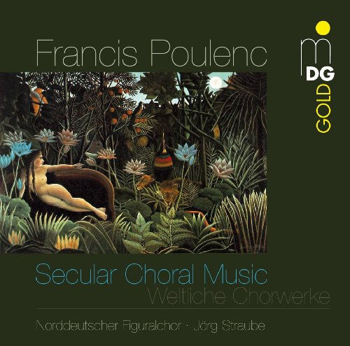 Poulenc / Norddeutscher Figuralchor / Straube: Secular Choral Works - SUPER-AUDIO CD