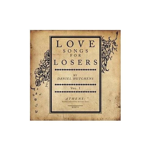 Daniel Hutchens: Love Songs for Losers - COMPACT DISCS