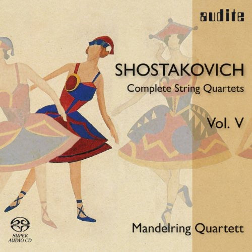 Shostakovich / Manderling Quartett: Complete String Quartets 5 - SUPER-AUDIO CD