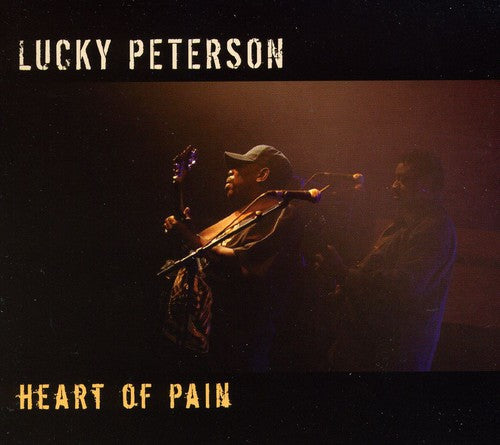 Peterson, Lucky: Heart of Pain