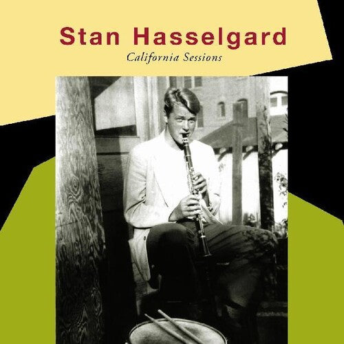 Hasselgard, Stan: California Sessions