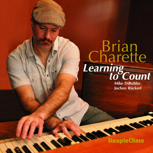 Brian Charette: Learning to Count - COMPACT DISCS
