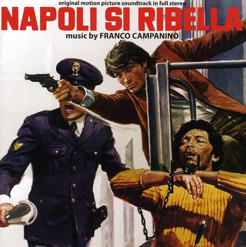 Franco Campanino: Napoli Si Ribella (A Man Called Magnum) (Original Motion Picture Soundtrack) - COMPACT DISCS