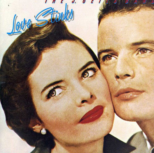 Geils, J: Love Stinks
