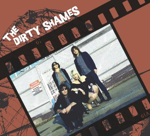 Dirty Shames: The Dirty Shames