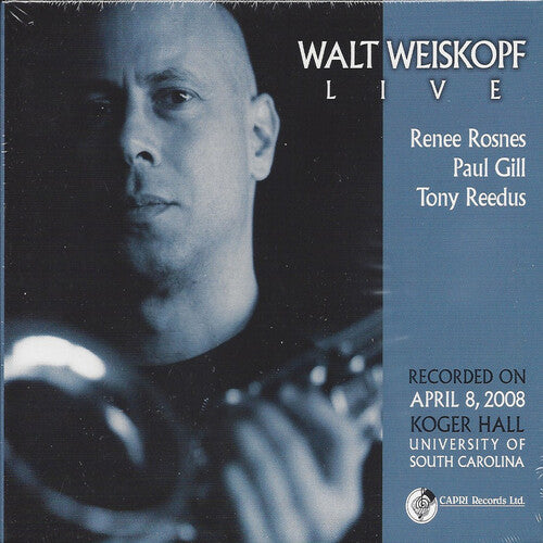 Weiskopf, Walt: Live