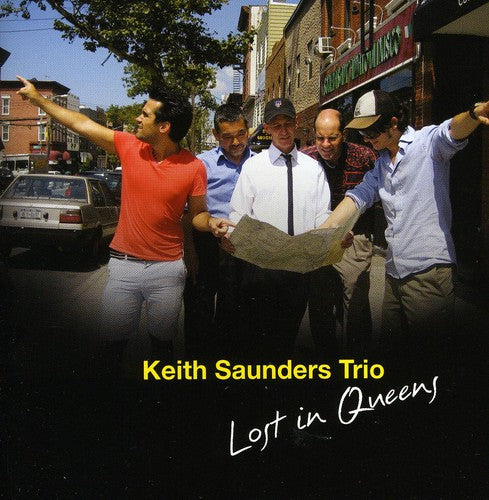 Keith Saunders: Lost In Queens - COMPACT DISCS