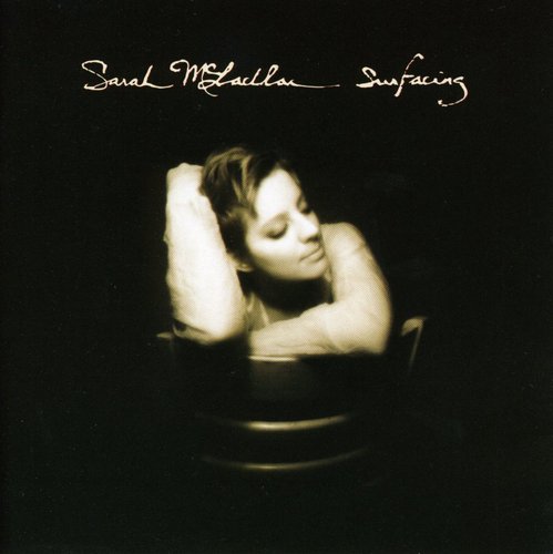McLachlan, Sarah: Surfacing