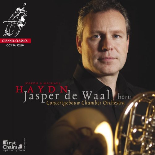 Haydn / De Waal / Concertgebouw Chamber Orchestra: Horn Concertos Nos. 1 & 2 - SUPER-AUDIO CD