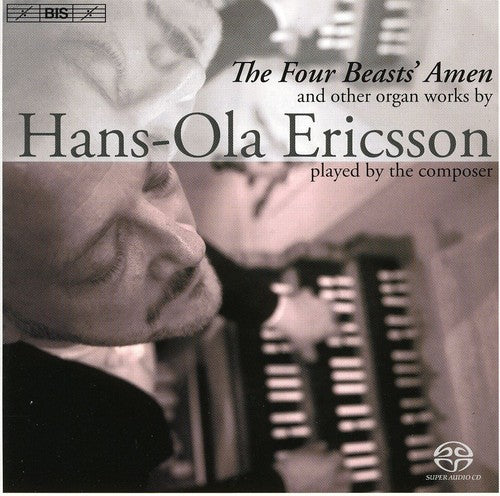 Ericsson, Hans-Olaf: Four Beasts Amen - SUPER-AUDIO CD