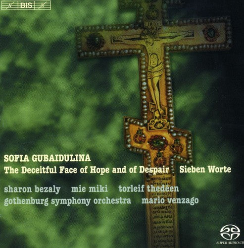 Gubaidulina / Bezaly / Thedeen / Gso / Venzago: Deceitful Face of Hope & Despair - SUPER-AUDIO CD