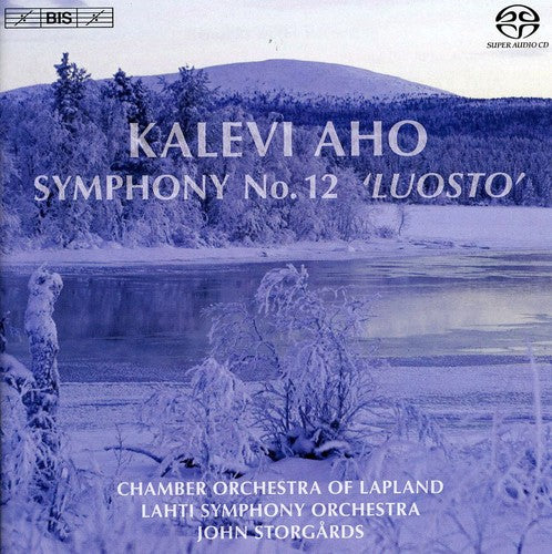 Aho / Piira / Lahti Sym Orch / Storgards: Luosto Symphony: Symphony No 12 - SUPER-AUDIO CD