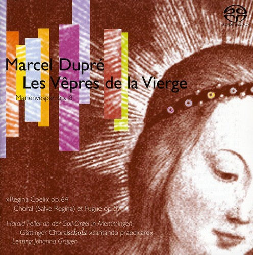 Feller/Gottinger Choralschola Cant: Les Vepres Des Fetes de la Ste-Vier - SUPER-AUDIO CD