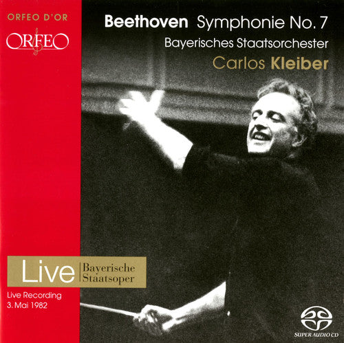 Beethoven / Bayerisches Staatsorchester / Kleiber: Symphony No 7 - SUPER-AUDIO CD