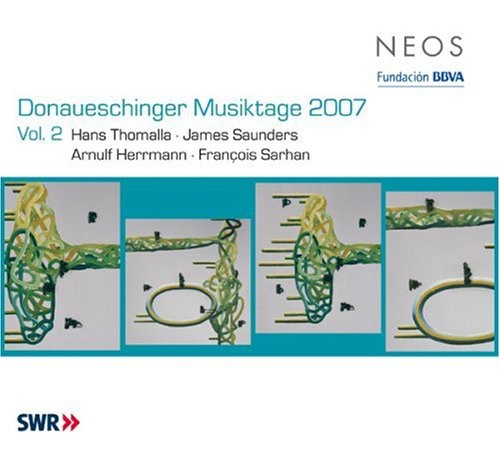 Thomalla / Saunders / Herrmann / Sarhan: Dona Ueschinger Musiktage 2007: 2 - SUPER-AUDIO CD