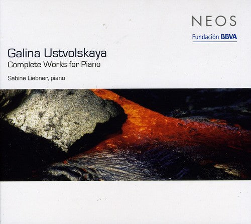 Ustvolskaya / Liebner: Complete Works for Piano - SUPER-AUDIO CD