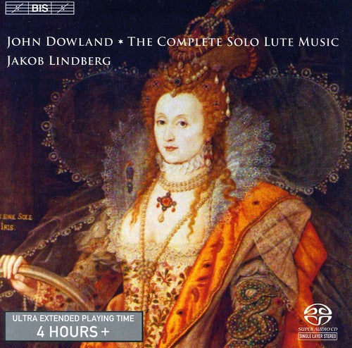 Dowland / Lindberg: Complete Solo Lute Music - SUPER-AUDIO CD