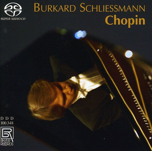 Chopin / Schliessmann: Ballades / Fantaisie / Barcarolle (Hybrid) - SUPER-AUDIO CD