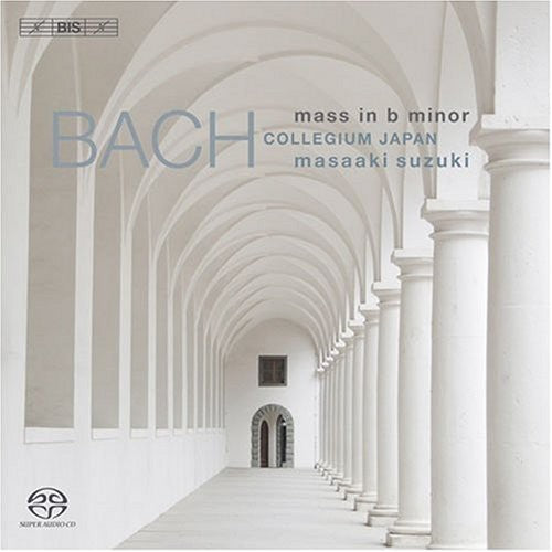 Bach / Sampson / Nicholls / Blaze / Turk / Kooij: Mass in B minor - SUPER-AUDIO CD