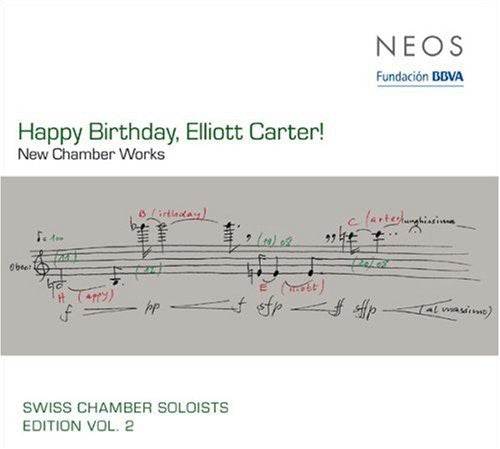 Carter, Elliott / Dahler / Renggli / Nopper: Happy Birthday Elliott Carter / New Chamber Works - SUPER-AUDIO CD
