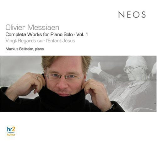 Messiaen / Bellheim: Complete Works for Piano Solo 1 - SUPER-AUDIO CD