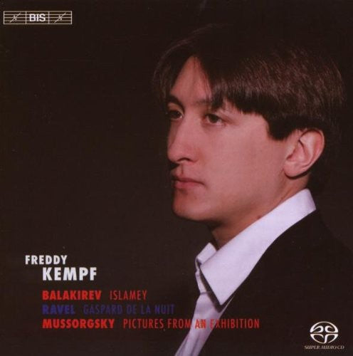 Mussorgsky / Ravel / Balakirev / Kempf: Pictures from An Exhibition - SUPER-AUDIO CD
