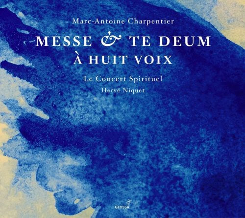 Charpentier / Le Concert Spirituel / Niquet: Messe & Te Deum - SUPER-AUDIO CD