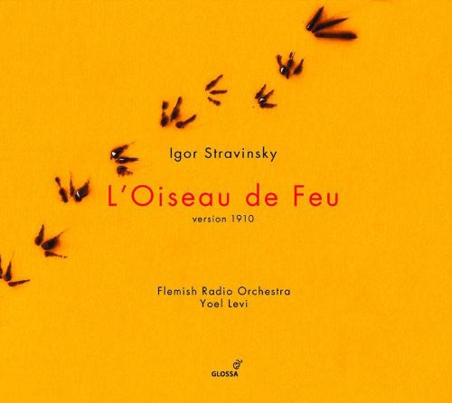 Stravinsky / Flemish Radio Orchestra / Levi: L'oiseau de Feu - SUPER-AUDIO CD