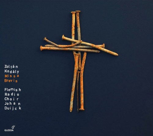 Kodaly / Flemish Radio Choir / Duijck: Missa Brevis - SUPER-AUDIO CD