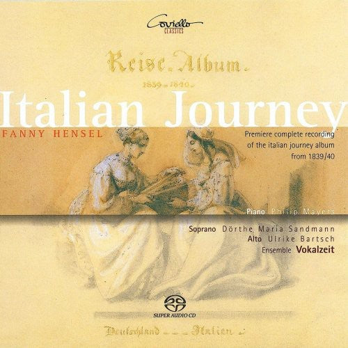 Hensel / Sandmann / Bartsch / Mayers / Ens Vokalze: Italian Journey Album - SUPER-AUDIO CD