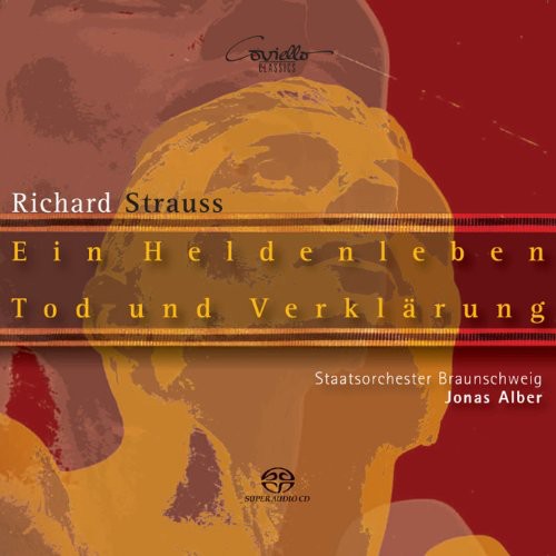 Strauss, R. / Brunswick State Orchestra / Alber: Ein Heldenleben Op. 40 / Tod Und Verklarung Op. 24 - SUPER-AUDIO CD