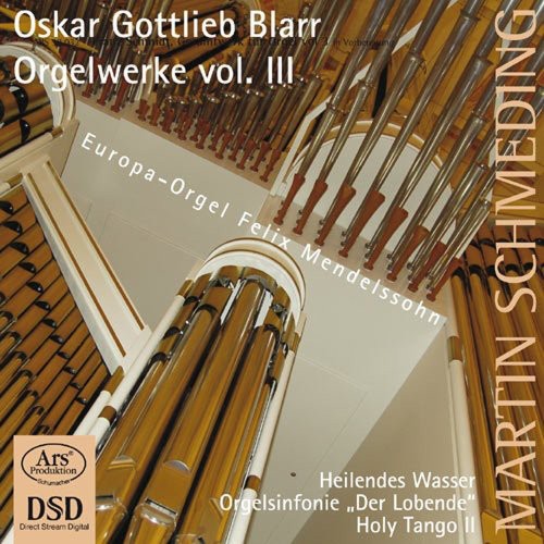 Blarr / Schmeding: Organ Works 3 - SUPER-AUDIO CD