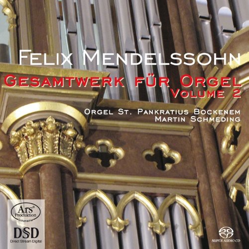 Mendelssohn / Schmeding: Complete Organ Works 2 - SUPER-AUDIO CD