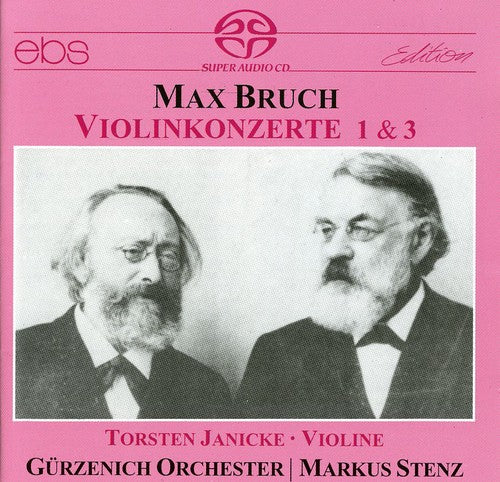 Bruch / Janicke / Stenz / Gurzenich Orchestra: Concertos for Violin & Orchestra - SUPER-AUDIO CD
