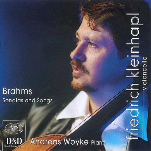 Brahms / Kleinhapl / Woyke: Sonatas & Songs - SUPER-AUDIO CD