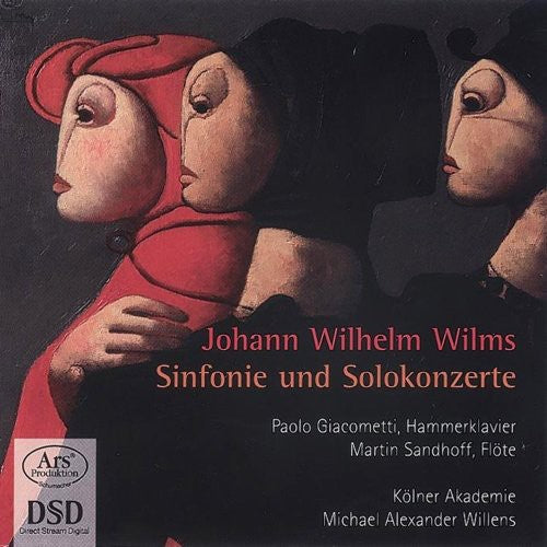 Wilms / Giacometti / Sandhoff / Akademie: Sinfonie & Solokonzerte - SUPER-AUDIO CD