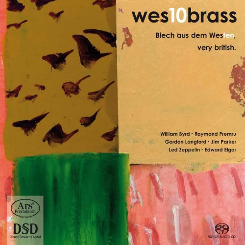 Byrd / Howarth / Premru / Langfor / West 10 Brass: Brass from the West - SUPER-AUDIO CD