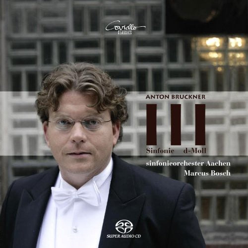 Bruckner / Sym Orch Aachen / Bosch: Symphony 3 - SUPER-AUDIO CD