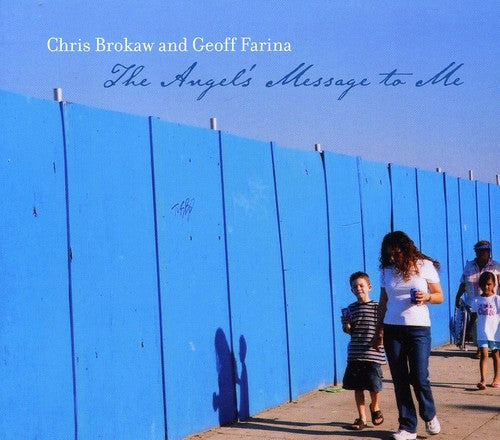 Chris Brokaw: The Angel's Message To Me - COMPACT DISCS