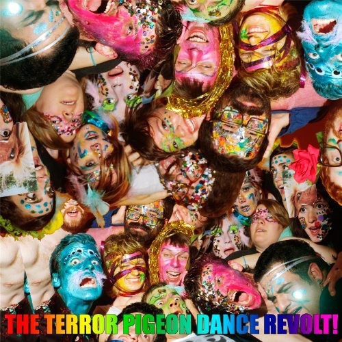 The Terror Pigeon Dance Revolt: I Love You. I Love You and I'm In Love With You. Have An Awe - COMPACT DISCS