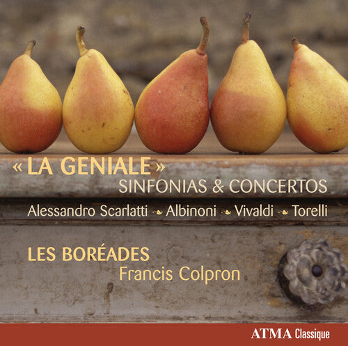 Les Bor ades de Montr al: La Geniale: Sinfonias & Concertos - COMPACT DISCS