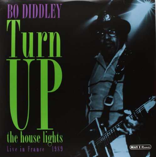 Diddley, Bo: Turn Up the House Lights - VINYL LP