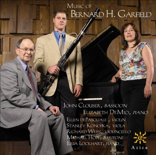 Garfield / Demio / Clouser / Depasquale / Weiss: Music of Bernard H. Garfield