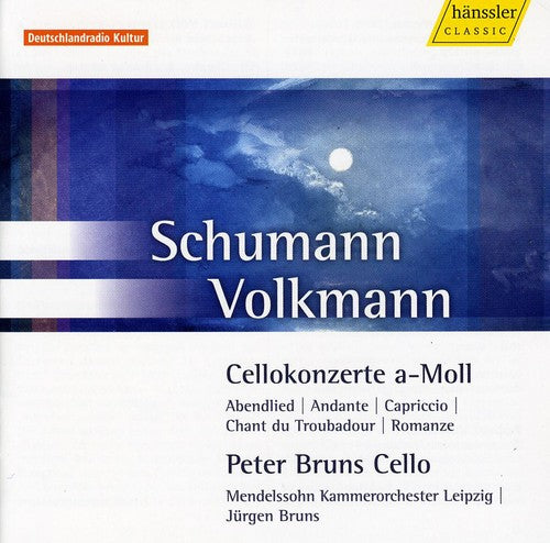 Schumann / Volkmann / Bruns: Most Beautiful Cello Concertos of the 19th Century