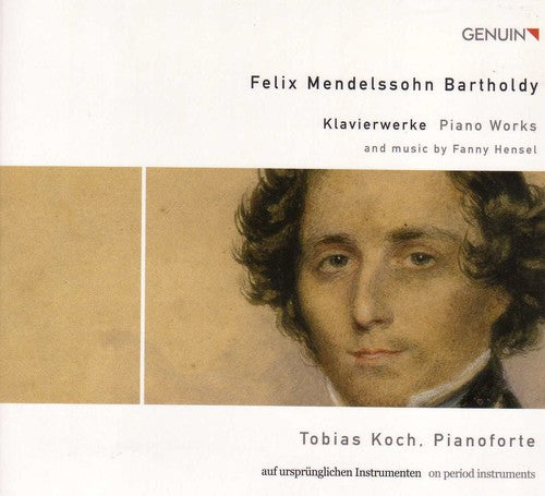 Mendelssohn / Koch: Piano Music
