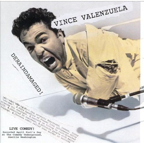 Valenzuela, Vince: Deraindamaged